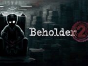 Beholder 2