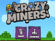 Crazy Miners