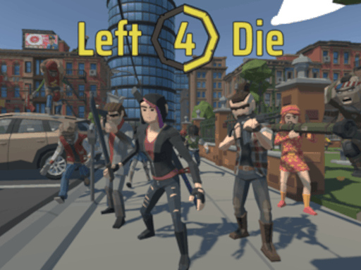 Left 4 Die