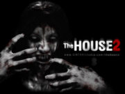 The House 2